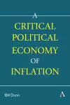 A Critical Political Economy of Inflation cover