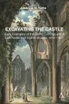 Excavating the Castle cover