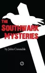 The Southwark Mysteries cover