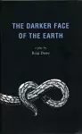 The Darker Face of the Earth cover