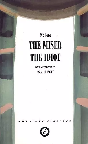 The Miser/The Idiot cover