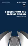 Scenes from the Back of Beyond cover