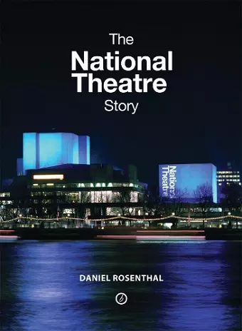 The National Theatre Story cover