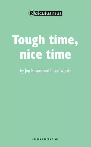 Tough Time, Nice Time cover
