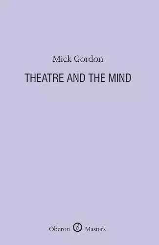 Theatre and the Mind cover