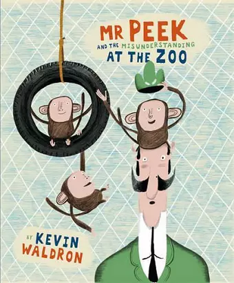 Mr Peek and the Misunderstanding at the Zoo cover