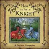 How to be a Knight cover