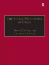 The Social Psychology of Crime cover