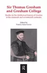 Sir Thomas Gresham and Gresham College cover