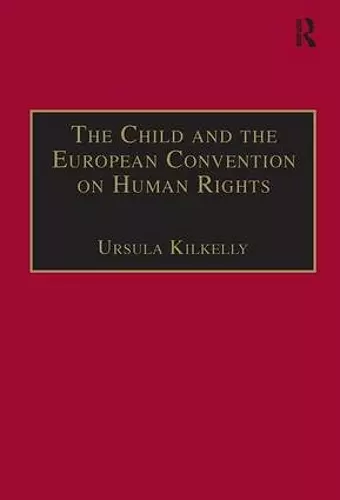 The Child and the European Convention on Human Rights cover