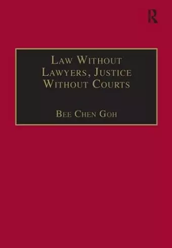 Law Without Lawyers, Justice Without Courts cover