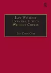 Law Without Lawyers, Justice Without Courts cover