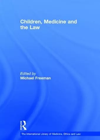 Children, Medicine and the Law cover