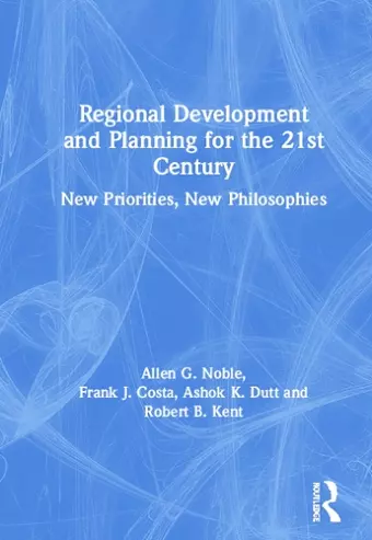 Regional Development and Planning for the 21st Century cover