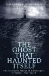 The Ghost That Haunted Itself cover