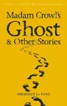 Madam Crowl's Ghost & Other Stories cover