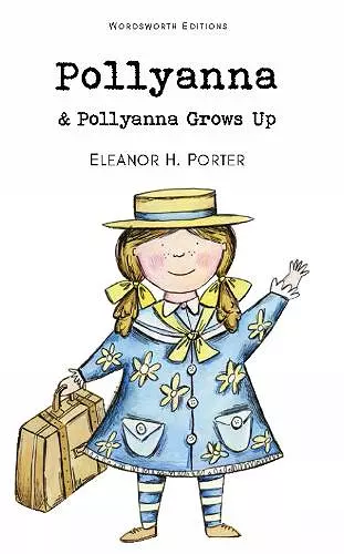 Pollyanna & Pollyanna Grows Up cover