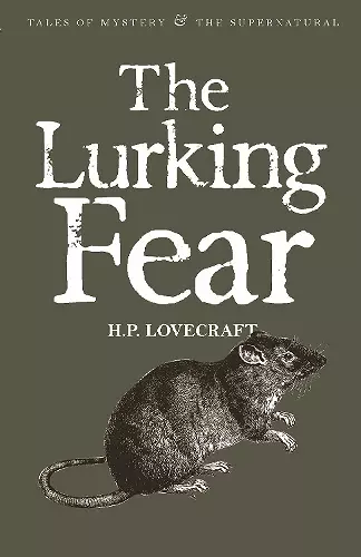 The Lurking Fear: Collected Short Stories Volume Four cover