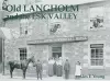 Old Langholm and the Esk Valley cover