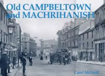 Old Campbeltown and Machrihanish cover