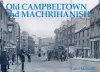 Old Campbeltown and Machrihanish cover