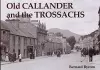 Old Callander and the Trossachs cover