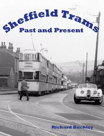 Sheffield Trams Past and Present cover