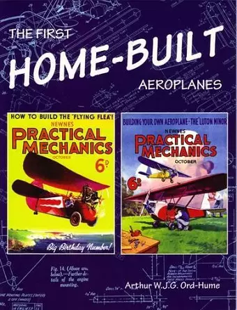 The First Home-Built Aeroplanes cover