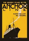 The Golden Years of The Anchor Line cover