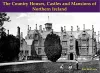 The Country Houses, Castles and Mansions of Northern Ireland cover