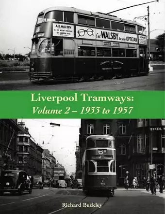 Liverpool Tramways: 1933 to 1957 cover