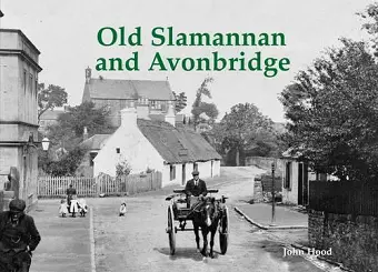 Old Slamannan and Avonbridge cover