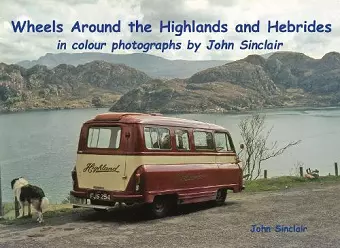 Wheels Around the Highlands and Hebrides cover