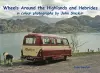 Wheels Around the Highlands and Hebrides cover