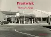 Prestwick Then & Now cover