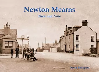 Newton Mearns Then & Now cover