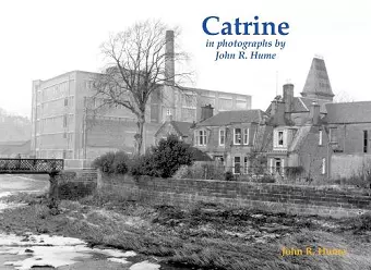 Catrine in photographs by John R. Hume cover