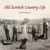 Old Scottish Country Life cover