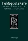 The Magic of a Name: The Rolls-Royce Story, Part 3 cover