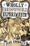 Wholly Irresponsible Experiments! cover