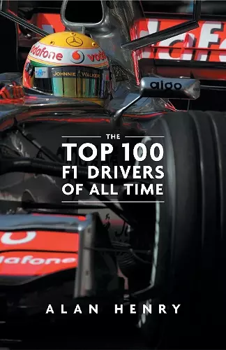 The Top 100 Formula One Drivers of All Time cover