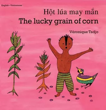 The Lucky Grain of Corn (English–Vietnamese) cover