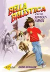 Bella Balistica And The African Safari cover