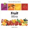 My First Bilingual Book -  Fruit (English-Somali) cover