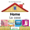 My First Bilingual Book -  Home (English-Italian) cover