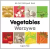 My First Bilingual Book -  Vegetables (English-Polish) cover