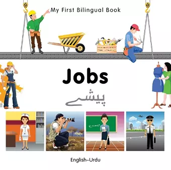 My First Bilingual Book -  Jobs (English-Urdu) cover