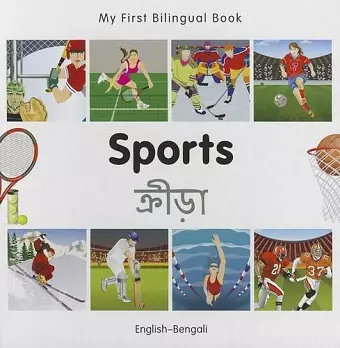 My First Bilingual Book - Sports (English-Bengali) cover