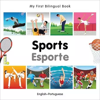 My First Bilingual Book -  Sports (English-Portuguese) cover