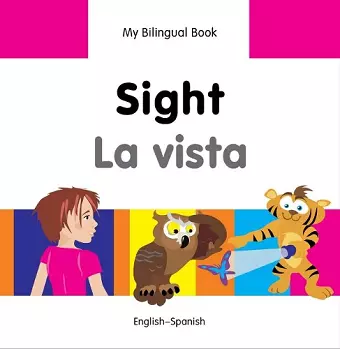 My Bilingual Book -  Sight (English-Spanish) cover